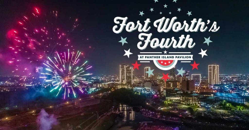 Fort Worth's Fourth 