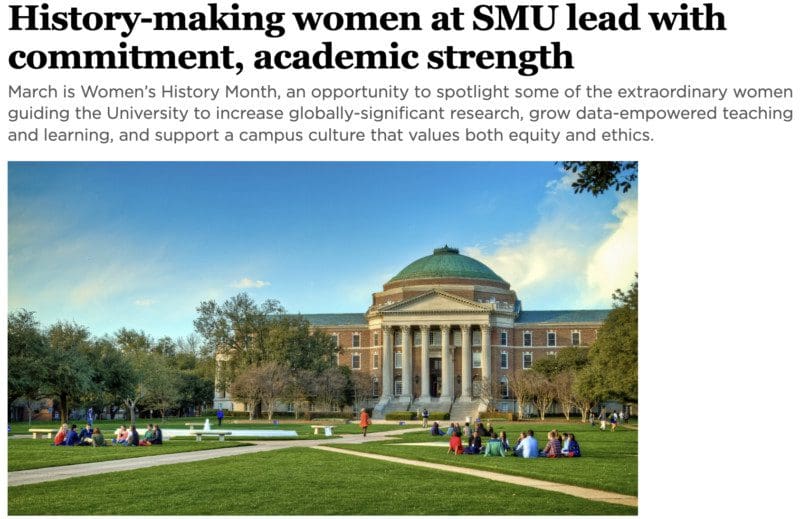 History-making women at SMU, including Dr. Maria Dixon and Dr. Rita Kirk.
